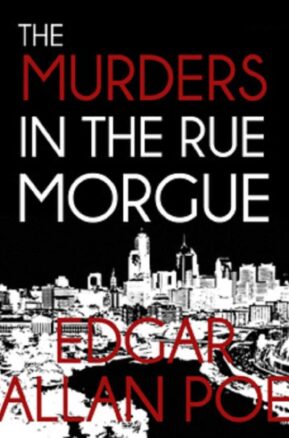 Book Summary The Murders in the Rue Morgue