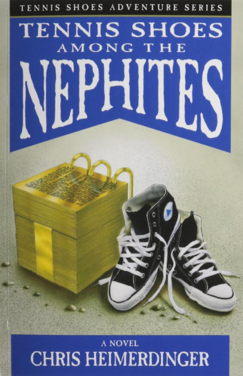 Book Summary Tennis Shoes Among the Nephites