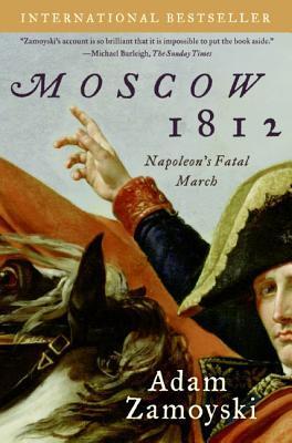 Book Summary Moscow 1812: Napoleon's Fatal March