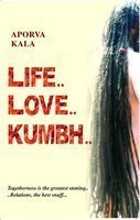 Book Summary Life... Love... Kumbh...