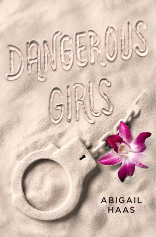 Book Summary Dangerous Girls
