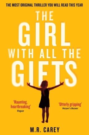 Book Summary The Girl with All the Gifts