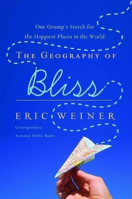 Book Summary The Geography of Bliss: One Grump's Search for the Happiest Places in the World