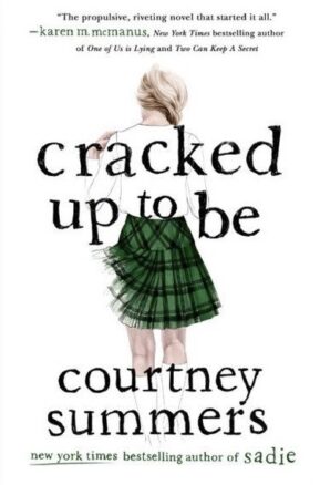 Book Summary Cracked Up to Be