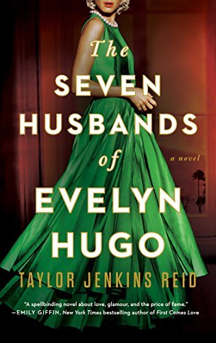 Book Summary The Seven Husbands of Evelyn Hugo