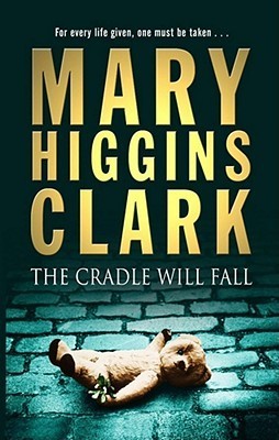 Book Summary The Cradle Will Fall