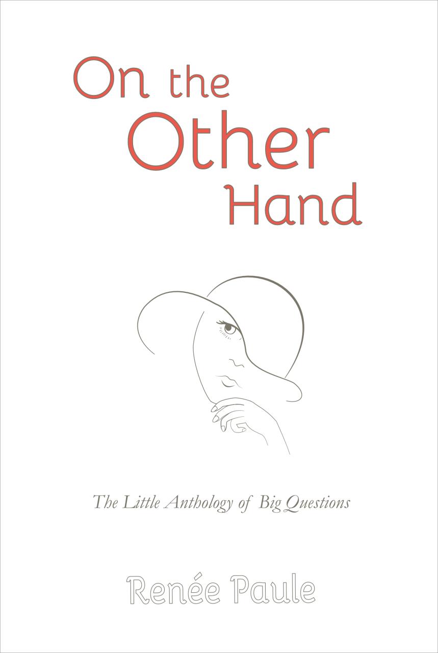 Book Summary On the Other Hand: The Little Anthology of Big Questions