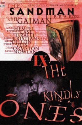 Book Summary The Sandman, Vol. 9: The Kindly Ones