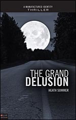 Book Summary The Grand Delusion
