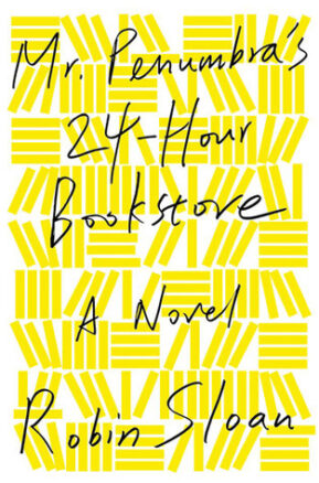 Book Summary Mr. Penumbra's 24-Hour Bookstore