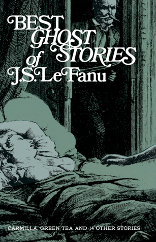 Book Summary Best Ghost Stories of J.S. Le Fanu