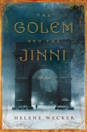 Book Summary The Golem and the Jinni