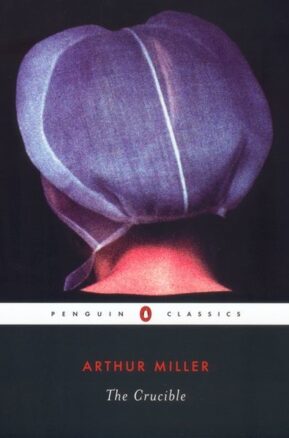 Book Summary The Crucible: A Play in Four Acts