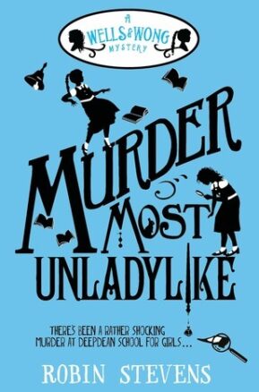 Book Summary Murder Most Unladylike