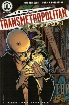 Book Summary Transmetropolitan, Vol. 1: Back on the Street