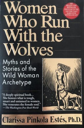 Book Summary Women Who Run With the Wolves