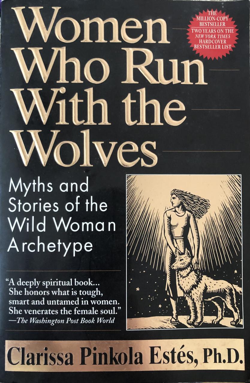 Book Summary Women Who Run With the Wolves