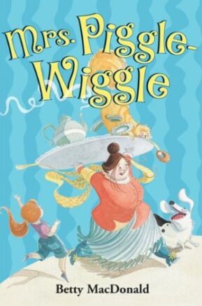 Book Summary Mrs. Piggle-Wiggle