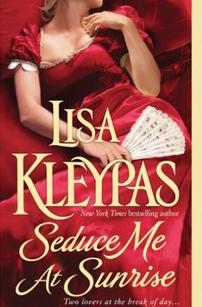 Book Summary Seduce Me at Sunrise