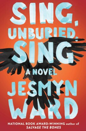Book Summary Sing, Unburied, Sing