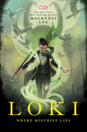 Book Summary Loki: Where Mischief Lies