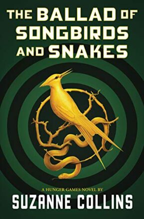 Book Summary The Ballad of Songbirds and Snakes
