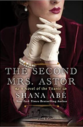 Book Summary The Second Mrs. Astor