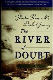 Book Summary The River of Doubt: Theodore Roosevelt's Darkest Journey