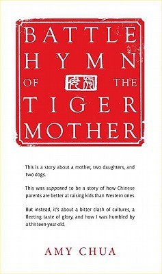 Book Summary Battle Hymn of the Tiger Mother
