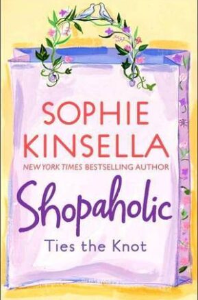 Book Summary Shopaholic Ties the Knot