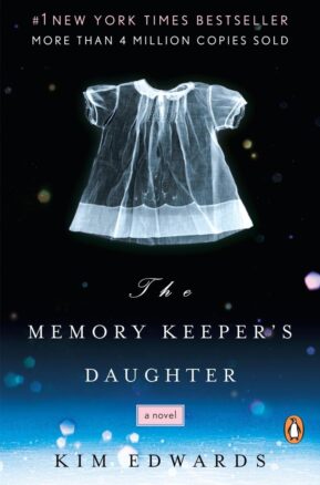 Book Summary The Memory Keeper's Daughter