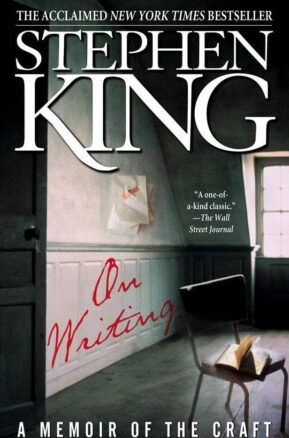 Book Summary On Writing: A Memoir of the Craft