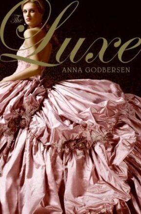 Book Summary The Luxe