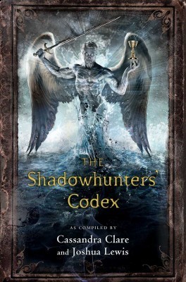 Book Summary The Shadowhunter's Codex