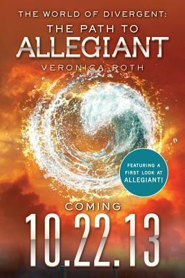 Book Summary The World of Divergent: The Path to Allegiant
