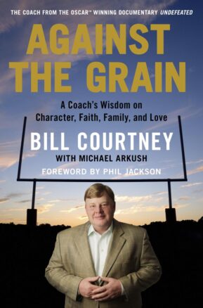 Book Summary Against the Grain: A Coach's Wisdom on Character, Faith, Family, and Love
