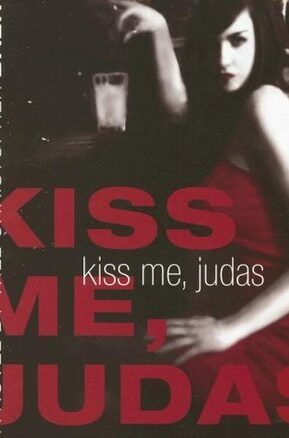 Book Summary Kiss Me, Judas
