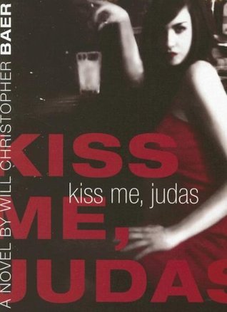 Book Summary Kiss Me, Judas