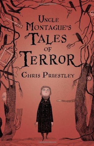 Book Summary Uncle Montague's Tales of Terror