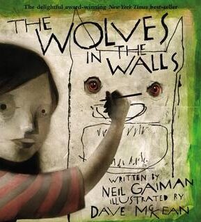 Book Summary The Wolves in the Walls