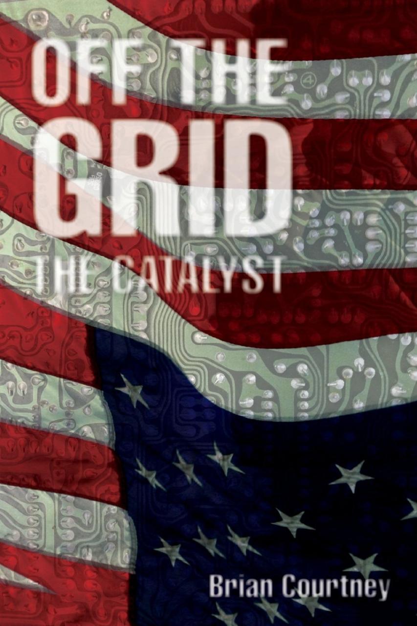Book Summary Off the Grid: The Catalyst
