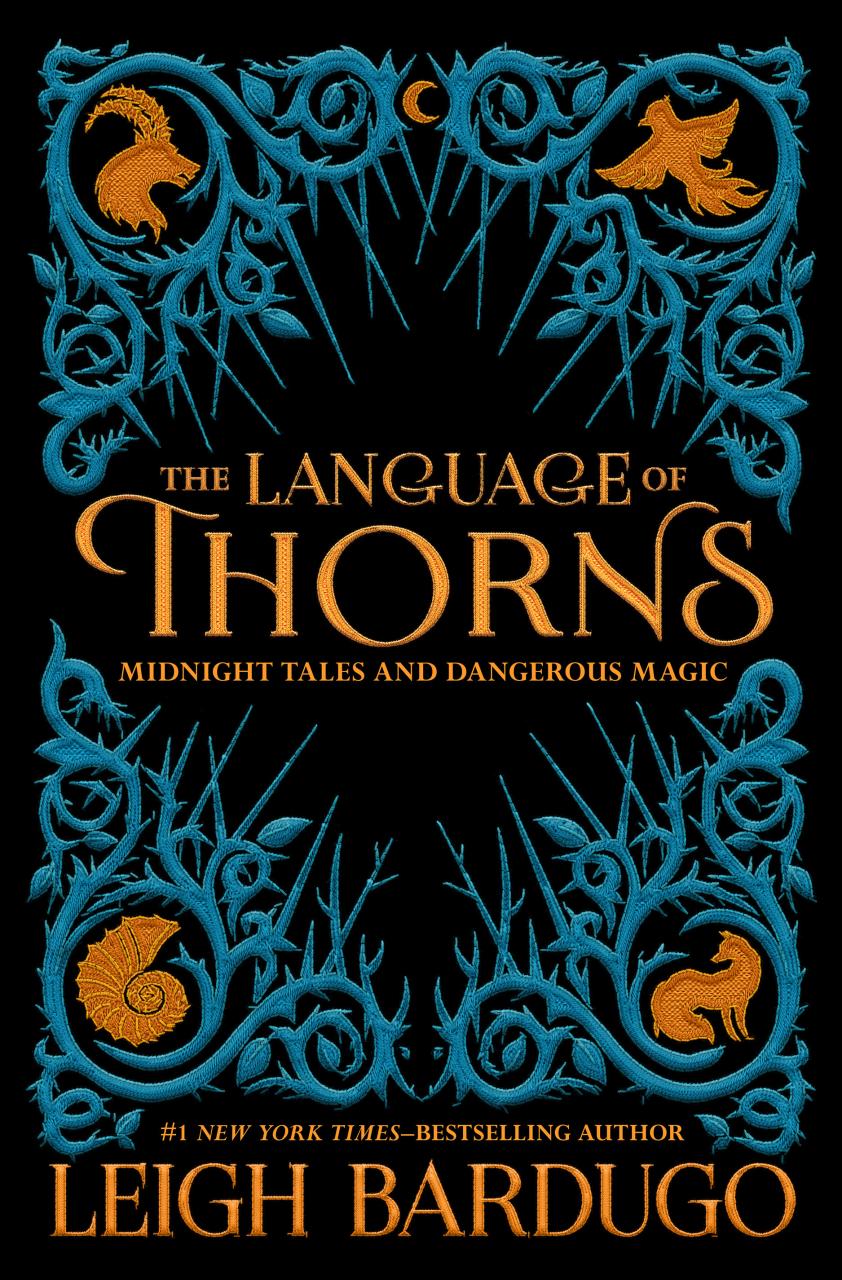 Book Summary The Language of Thorns: Midnight Tales and Dangerous Magic
