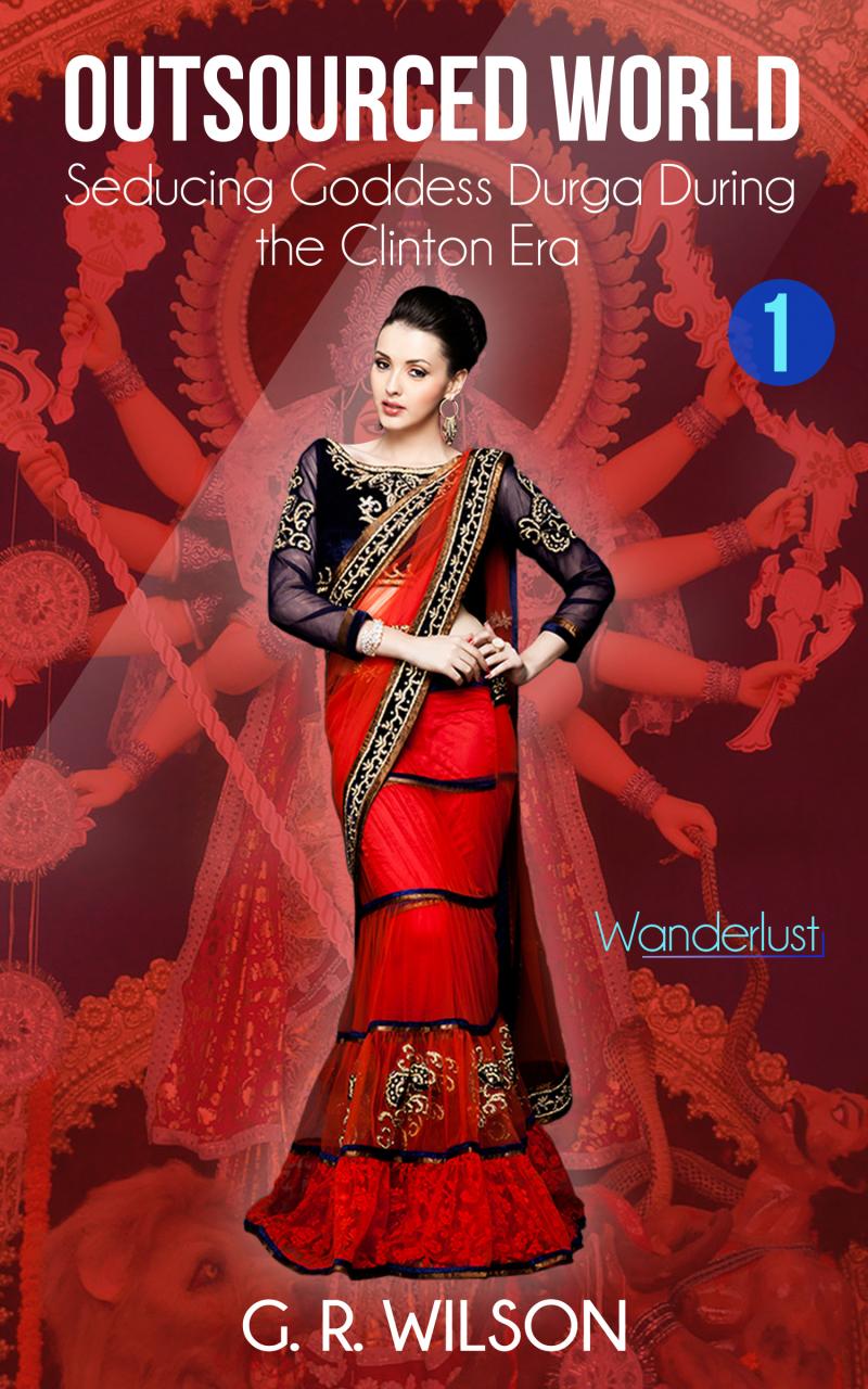 Book Summary Outsourced World - Seducing Goddess Durga During the Clinton Era