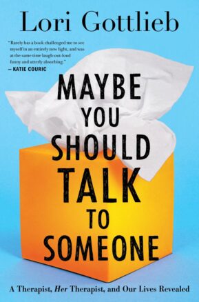 Book Summary Maybe You Should Talk to Someone