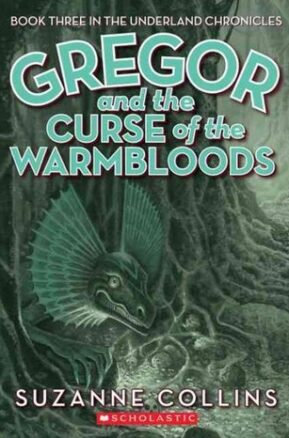 Book Summary Gregor and the Curse of the Warmbloods