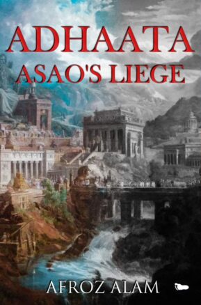 Book Summary Adhaata Asao's Liege