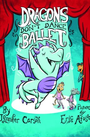 Book Summary Dragons Don't Dance Ballet