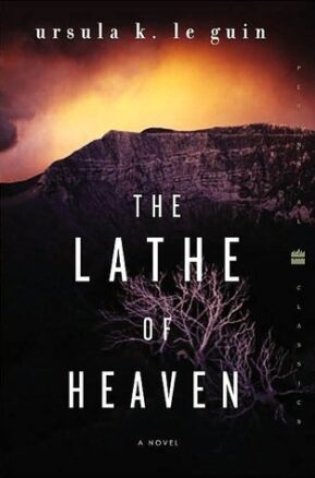 Book Summary The Lathe of Heaven