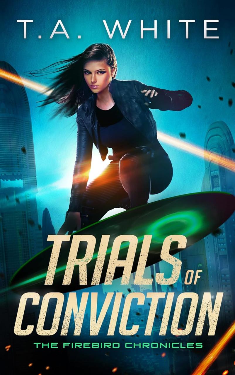 Book Summary Trials of Conviction