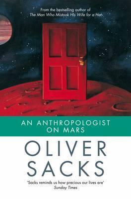 Book Summary An Anthropologist on Mars: Seven Paradoxical Tales
